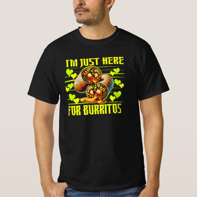 Camiseta i'm just here for burritos (Frente)