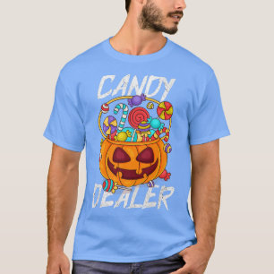 Camiseta IM Just Here for The Candy Funny Candy Dealer Fami