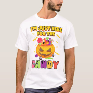 Camiseta Im Just Here For The Candy Halloween Food Kids