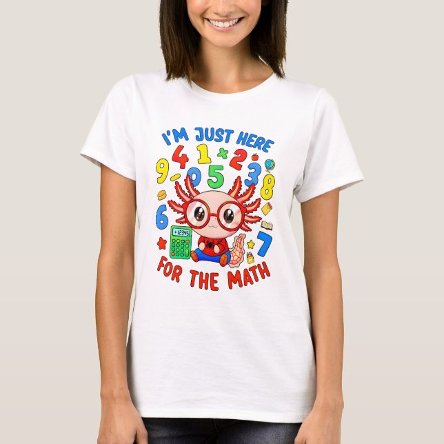 Camiseta I'm Just Here for the Maths Funny Kids T Shirt (Frente)