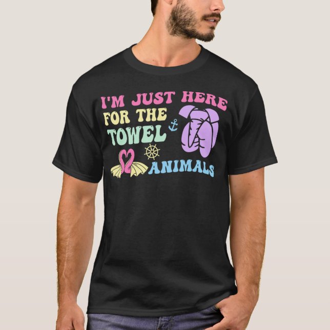 Camiseta I'm Just Here For The Towel Animals Apparel (Frente)