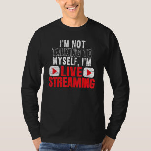 Camiseta Im Live Streaming Online Streaming Gaming Channel 