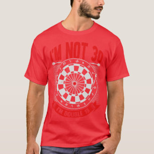 Camiseta Im Não 30 Im Duplo Presente De Jogador De 15 Darts