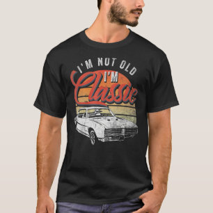 Camiseta Im Não Antigo Im Clássico Pai Carro vintage Retroa