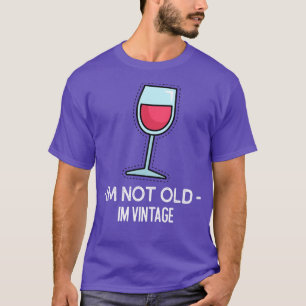 Camiseta Im Não Antigo Im Vintage