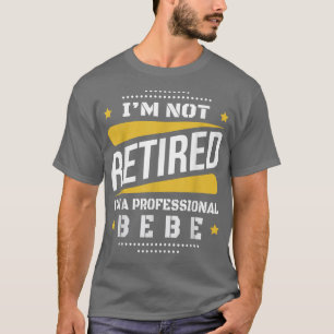 Camiseta Im Não Aposentado Vintagem Profissional