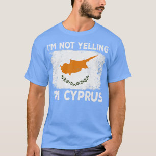 Camiseta Im Não Grita Im Chipre Chipre País Chipre Di