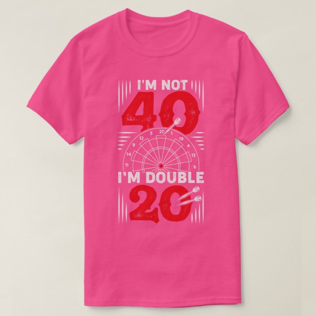 Camiseta Im Não Tem 40 Im Duplo 20 Darts Player Oferta (Frente do Design)