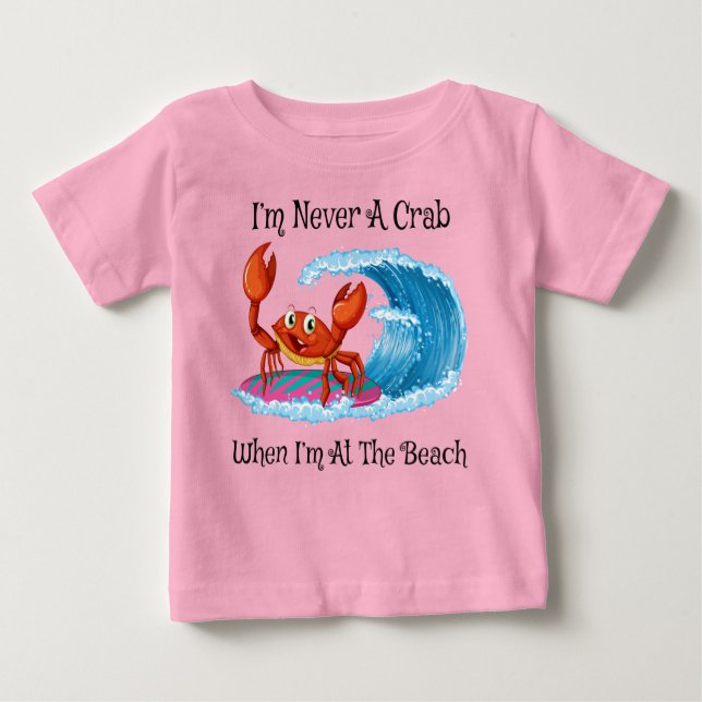 Camiseta I'm Never A Crab When I'm At The Beach! (Frente)