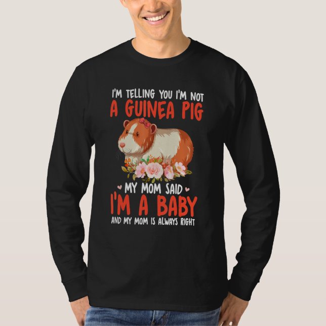 Camiseta I'm Not A Guinea Pig Mom Said I'm A Baby Cute Bow  (Frente)
