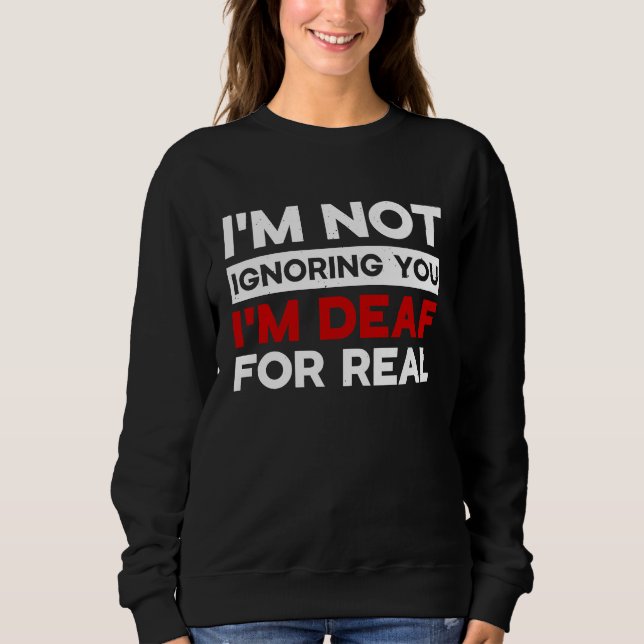 Camiseta I'm not ignoring you I'm Deaf Awareness Audiology  (Frente)