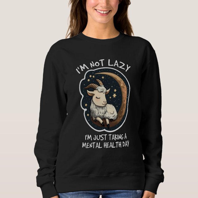 Camiseta Im not lazy Im just taking a mental health day (Frente)