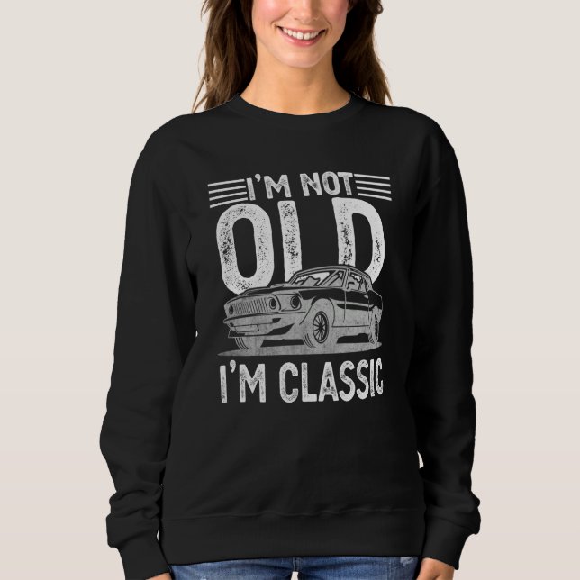Camiseta I'm Not Old I'm Classic Dads Grandpa Graphic  7 (Frente)