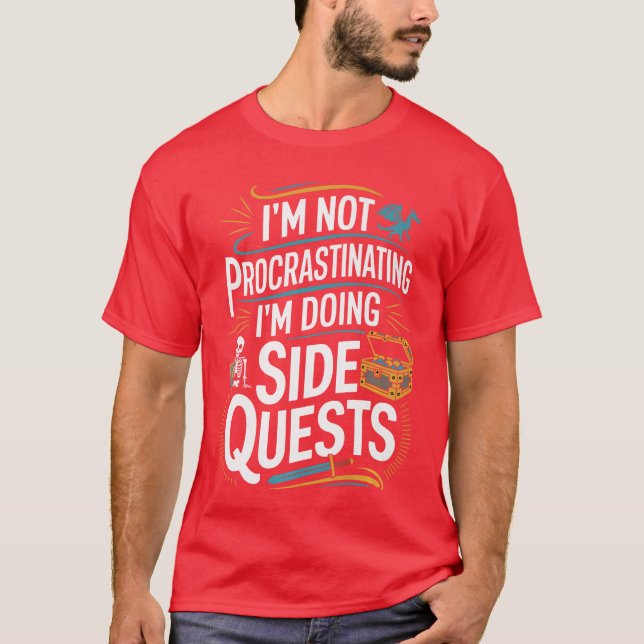 Camiseta Im Not Procrastinating Funny Side Quests Gamer Pre (Frente)