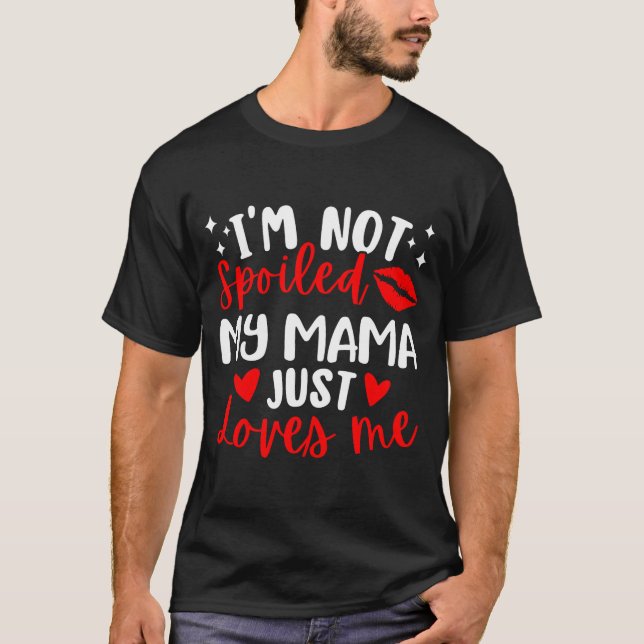 Camiseta I'm Not Siled My Mama Just Loves Me Family Reunion (Frente)