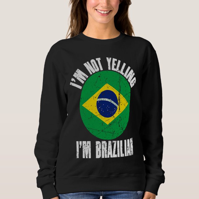 Camiseta I'm Not Yelling I'm Brazilian Retro Distressed Bra (Frente)