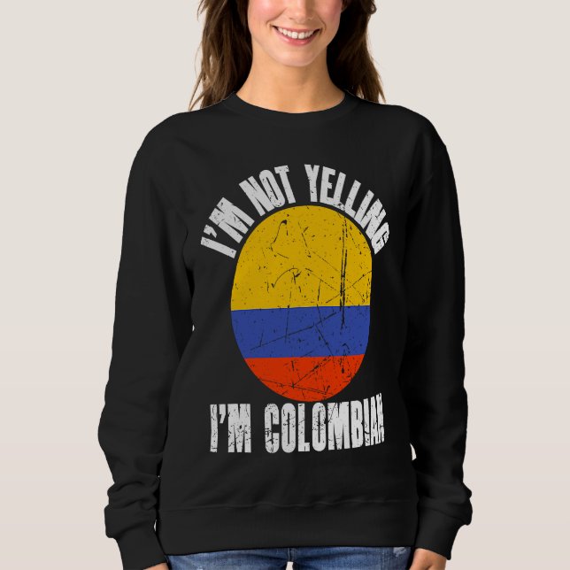 Camiseta I'm Not Yelling I'm Colombian Retro Distressed Col (Frente)
