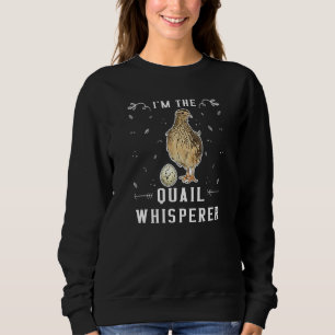 Camiseta Im O Quail Whisperer Quail Birder - Quail 1