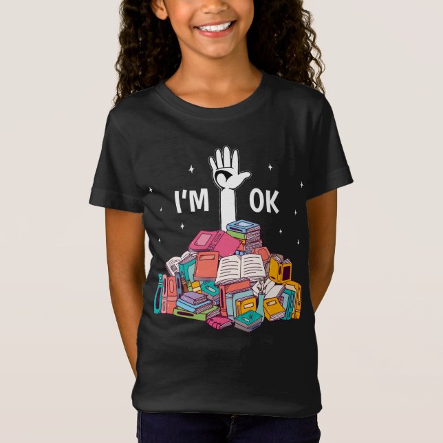 Camiseta I'm Ok Funny Reading Book Lover Gift (Frente)
