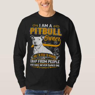 Camiseta Im Pit Bull Terrier Owner Dog Love R Pai Mãe Boy G