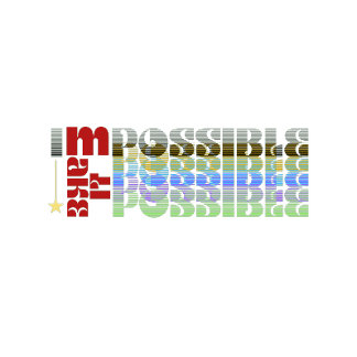 Camiseta I'm Possible Motivational Typography 