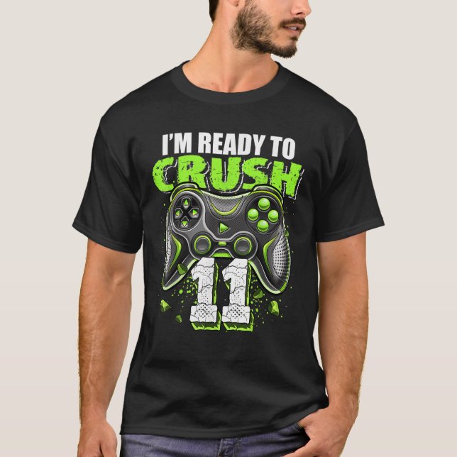Camiseta Im Ready to Crush 11 Video Game Controller 11 Bi (Frente)