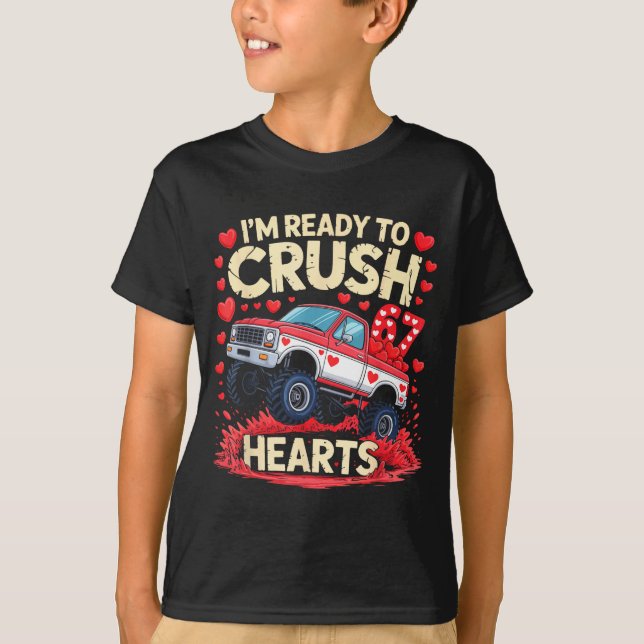 Camiseta I'm Ready To Crush 67 Hearts Truck Funny 6 7 Valen (Frente)