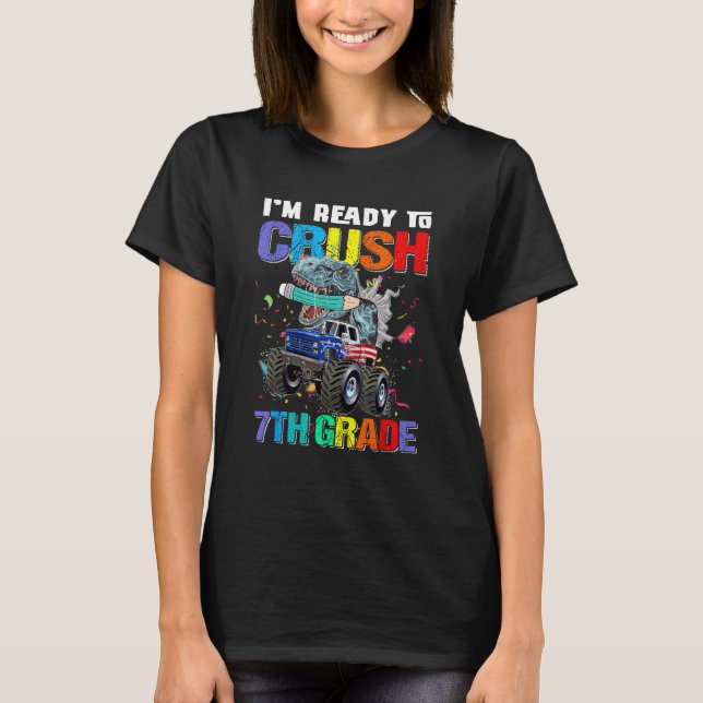 Camiseta I'm Ready To Crush 7th Grade Dinosaur Back To Scho (Frente)