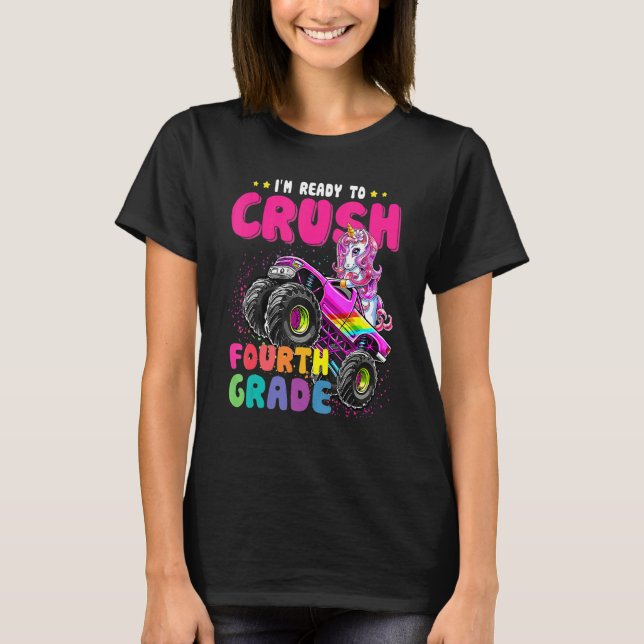 Camiseta I'm Ready To Crush Fourth Grade Monster Truck Unic (Frente)