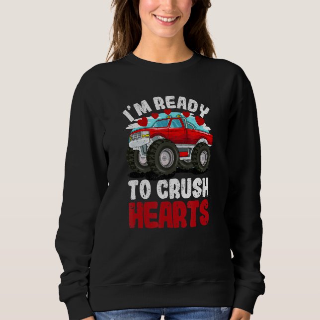 Camiseta I'm Ready To Crush Hearts Monster Truck Car Valent (Frente)