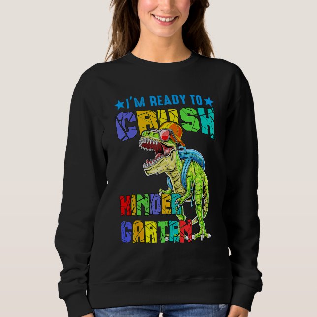 Camiseta I'm Ready To Crush Kindergarten Dinosaur Back To S (Frente)