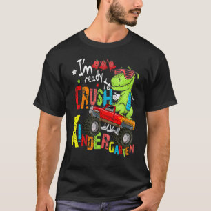Camiseta I'm Ready To Crush Kindergarten Dinosaur First Day