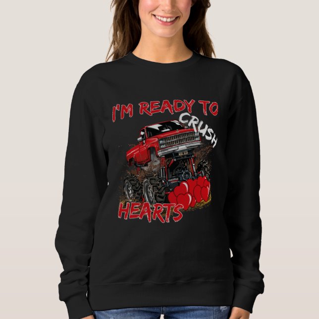 Camiseta I'm Ready To Crush  Monster Truck Valentine's Day (Frente)
