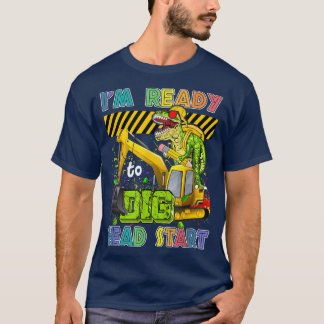 Camiseta I'm Ready To Dig Head Start Back To School Dinosau