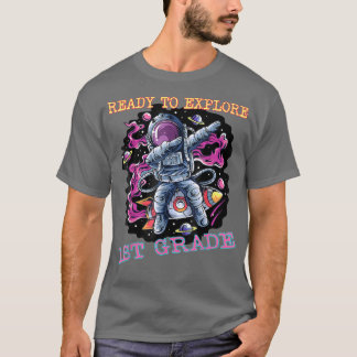 Camiseta I'm Ready To Eplore First Grade Astronaut Back To