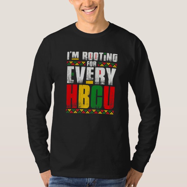 Camiseta I'm Rooting For Every HBCU Black History Month Pri (Frente)