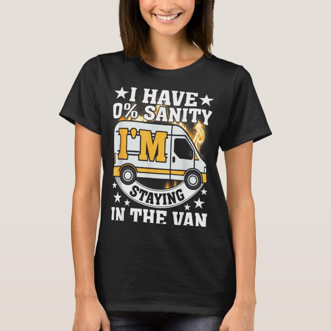 Camiseta I'm Staying In Tha Van Funny Phasmophobia Women Ma (Frente)