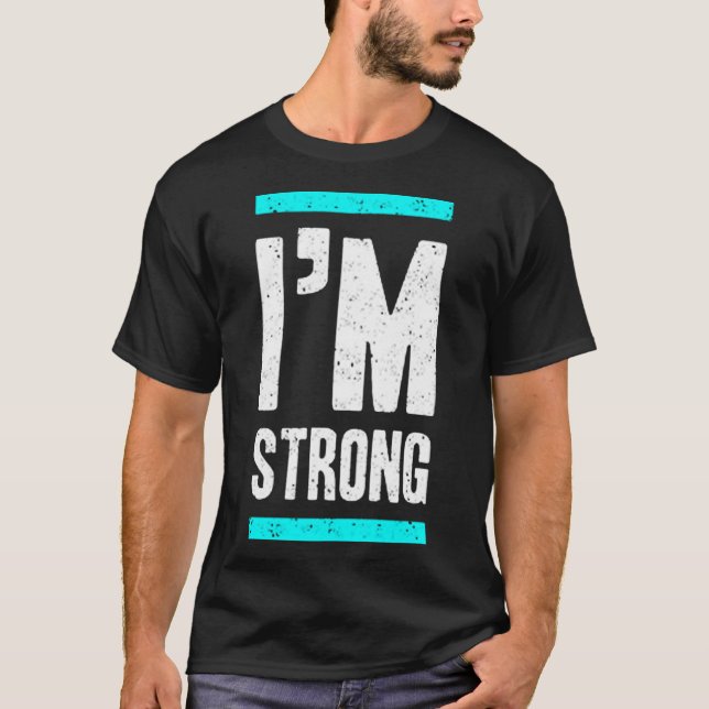 Camiseta I'm strong (Frente)