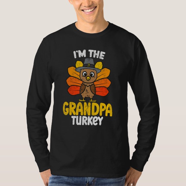 Camiseta I'm The Grandpa Turkey Happy Thanksgiving 2022 Aut (Frente)