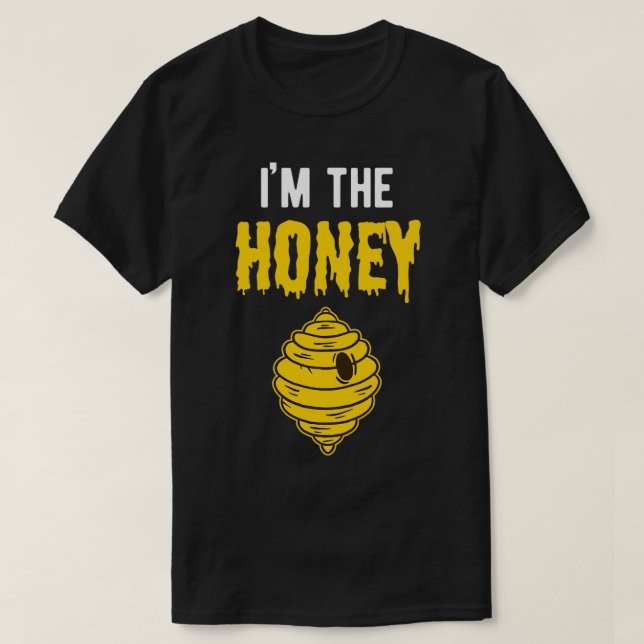 Camiseta I'm The Honey Couples Outfit Gift for Her Women Ha (Frente do Design)