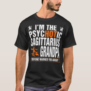 Camiseta Im The Psychotic Sagittarius fashion awesome