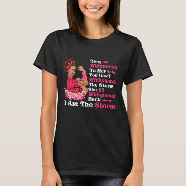 Camiseta I'm The Storm Strong Women Breast Cancer Warrior (Frente)