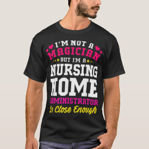 Camiseta Im Um Administrador Doméstico De Enfermagem Não É