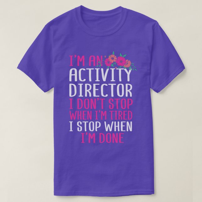 Camiseta Im Um Diretor De Atividade (Frente do Design)