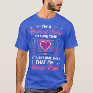Camiseta Im Um Médico Especialista Em Codificação Médica