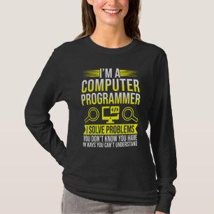 Camiseta Im Um Programador De Computador Que Resolvo Proble