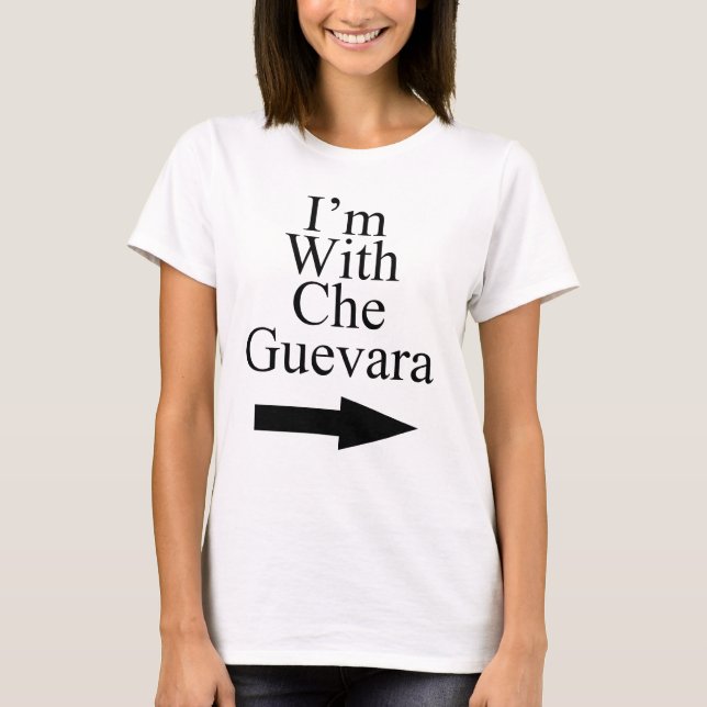 Camiseta I'm With Che Guevara (Frente)