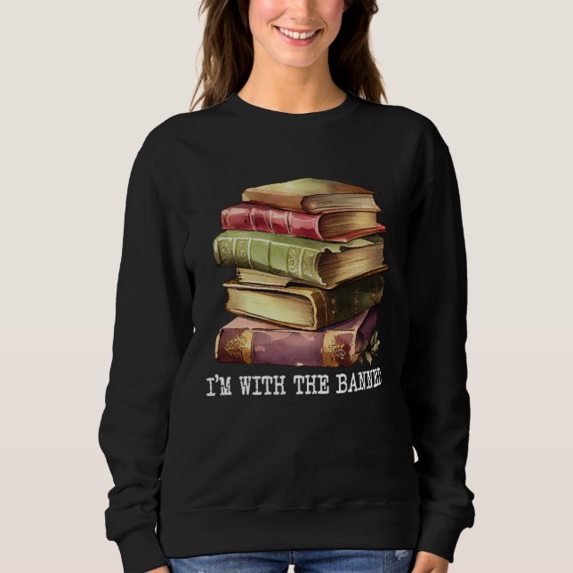 Camiseta Im with The Banned Books I Read Banned Books   4 (Frente)