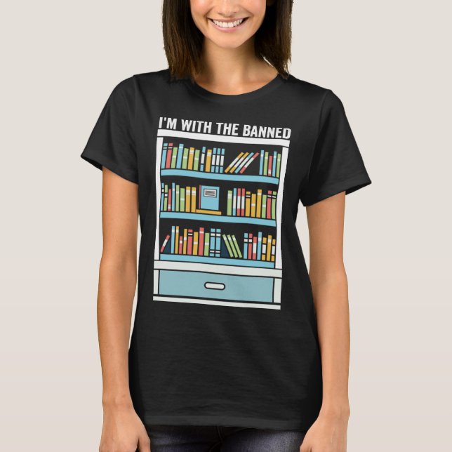 Camiseta Im with The Banned Books I Read Banned Books   9 (Frente)