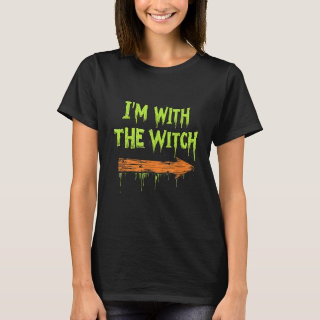 Camiseta I'm With The Witch Funny Halloween His And Her  (Frente)